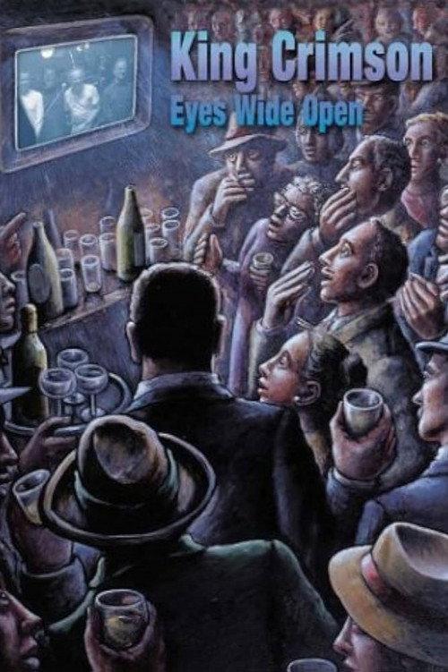 King Crimson: Eyes Wide Open 2003 official movie poster