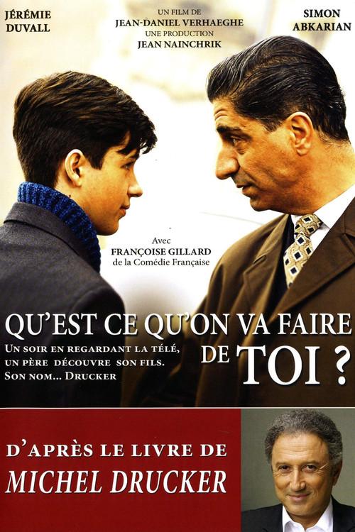 Qu'est-ce qu'on va faire de toi? 2012 official movie poster