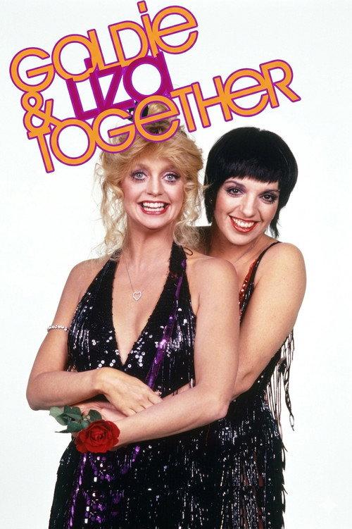 Goldie and Liza Together 1980 official movie poster
