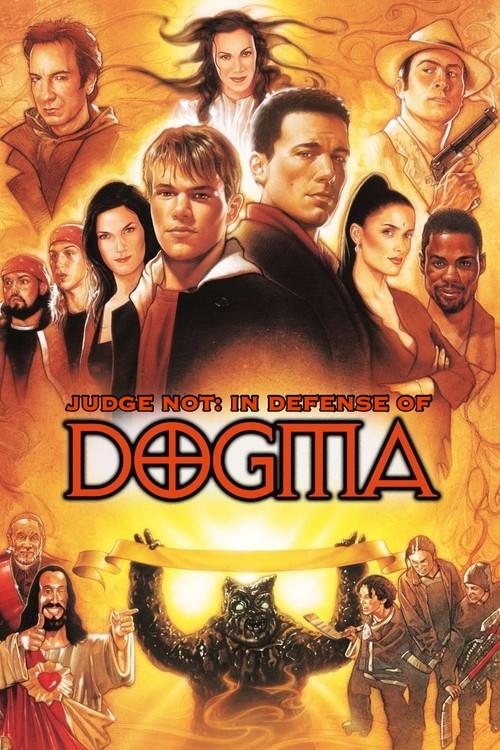 Judge Not: In Defense of Dogma 2002 official movie poster