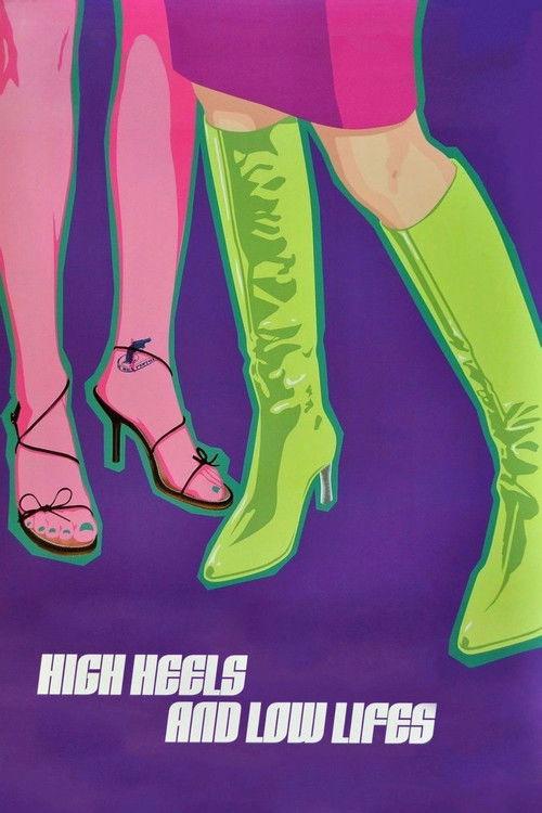 High Heels and Low Lifes 2001 official movie poster