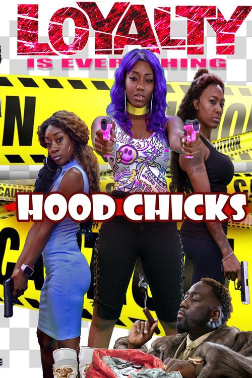 Hood Chicks 2019 official movie poster