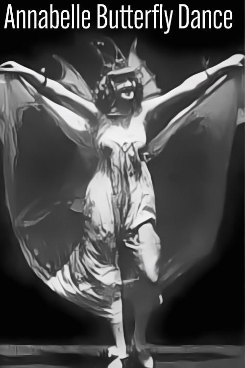 Annabelle Butterfly Dance 1894 official movie poster