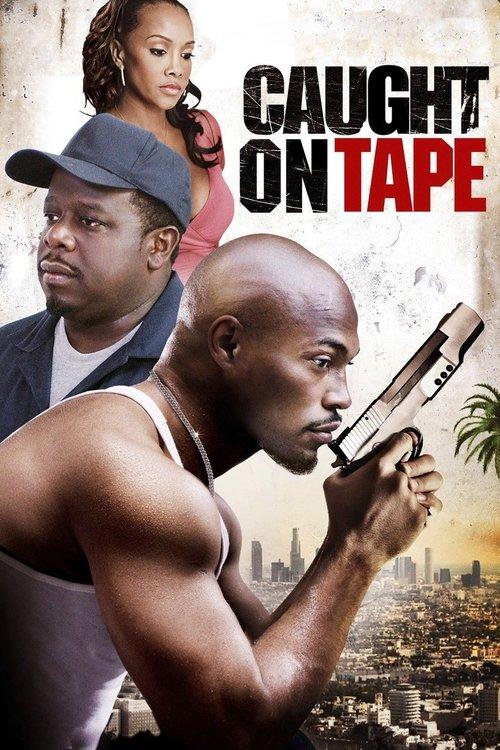 Caught on Tape 2013 official movie poster