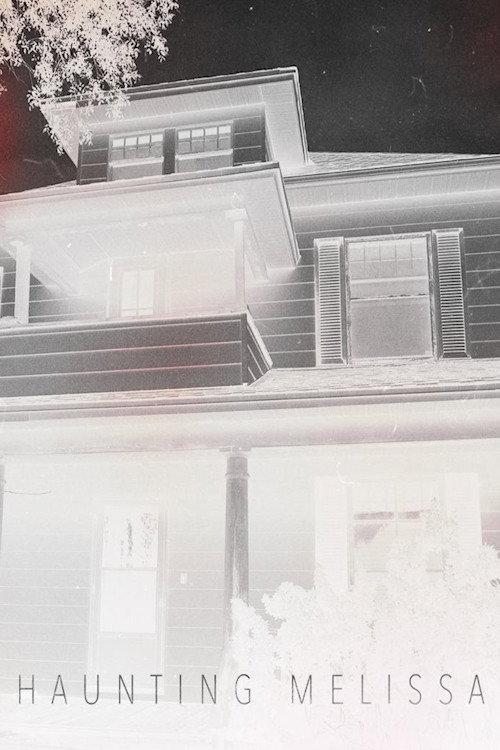 Haunting Melissa 2013 official movie poster