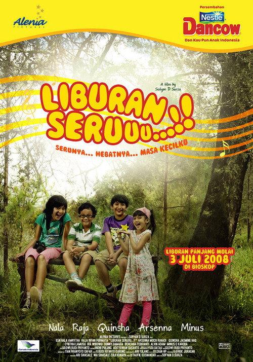Liburan Seruuu...!! 2008 official movie poster