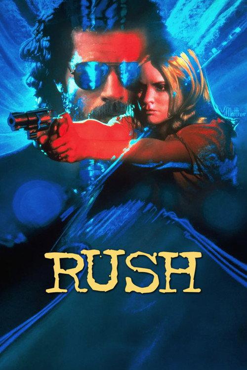 Rush 1991 official movie poster