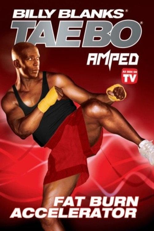 Billy Blanks Tae Bo: Amped Fat Burn Accelerator 2007 official movie poster