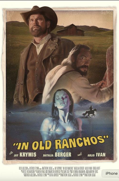 In Old Ranchos 2024 official movie poster