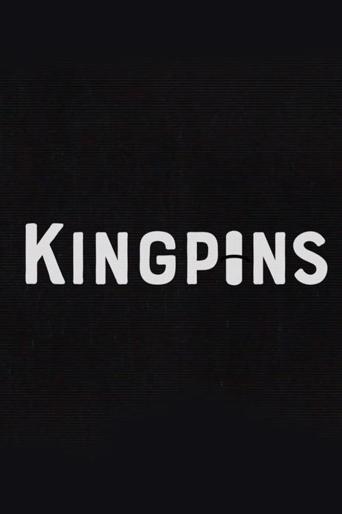 Kingpins 2020 official movie poster