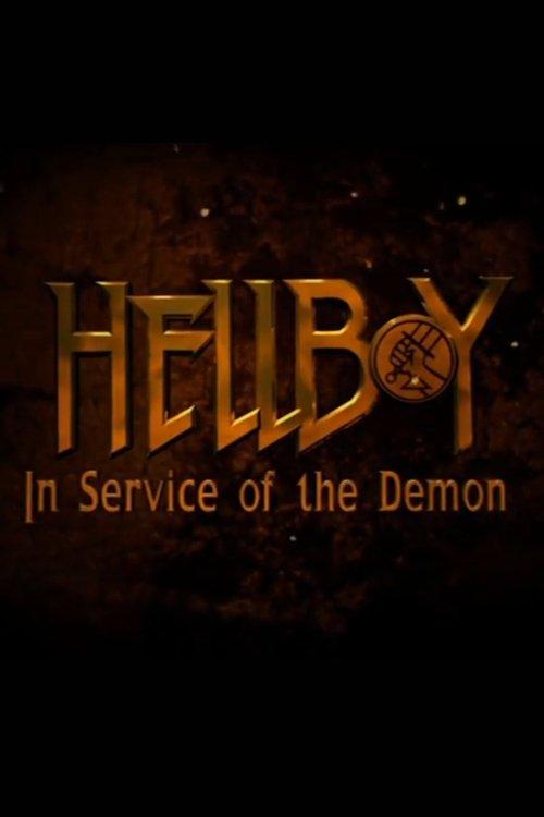 Hellboy: In Service of the Demon 2008 official movie poster