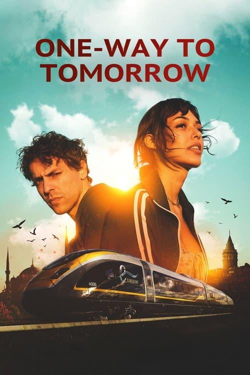 One-Way to Tomorrow 2020 official movie poster