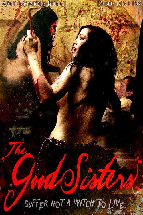 The Good Sisters 2009 official movie poster