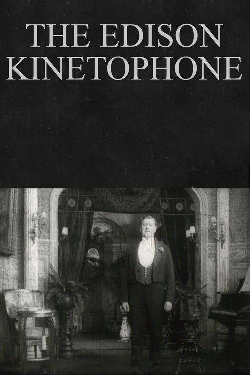 The Edison Kinetophone 1913 official movie poster
