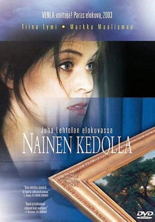 Nainen kedolla 2003 official movie poster