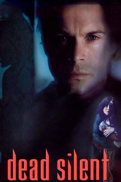 Dead Silent 1999 official movie poster