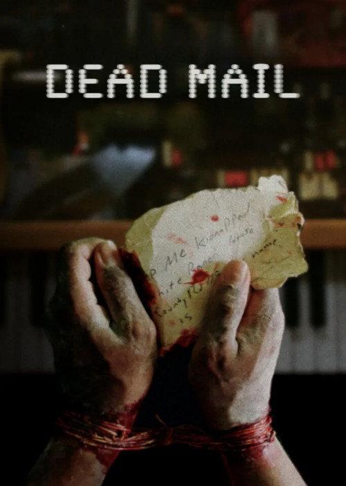 Dead Mail 2024 official movie poster