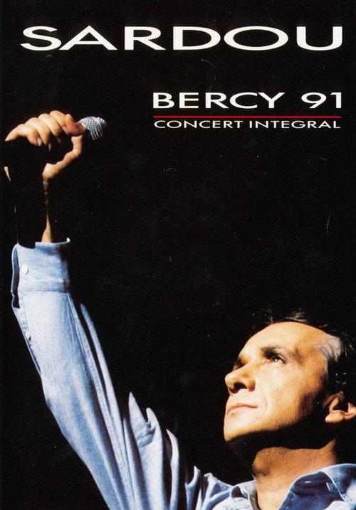 Michel Sardou - Bercy 91 1991 official movie poster