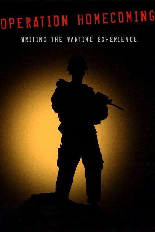 Operation Homecoming: Writing the Wartime Experience 2007 official movie poster