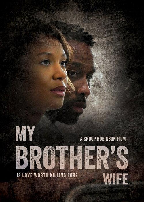 My Brothers Wife 2024 official movie poster