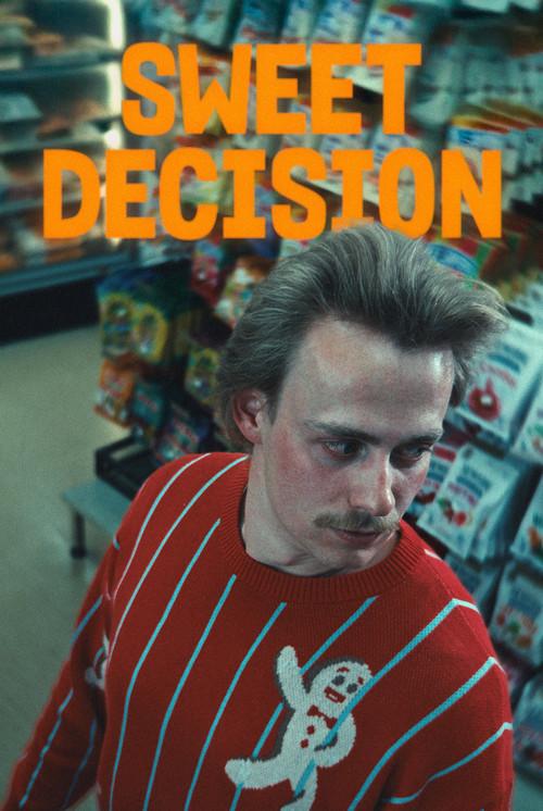 Sweet Decision 2025 official movie poster