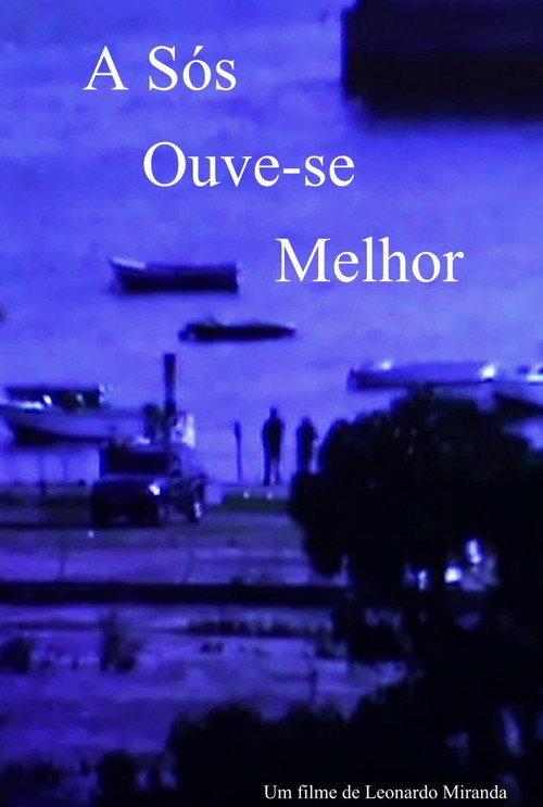 Alone We Hear Better 2023 official movie poster