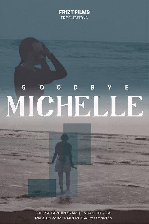 Goodbye, Michelle 2025 official movie poster