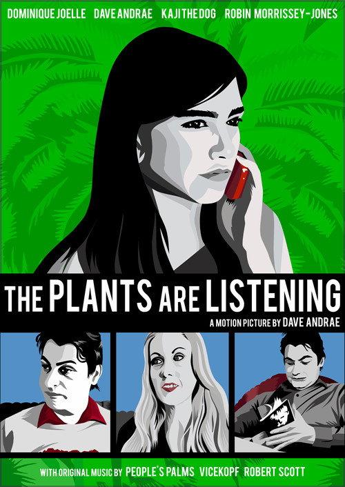 The Plants Are Listening 2014 official movie poster