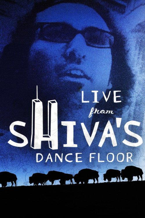Live from Shiva's Dance Floor 2003 official movie poster