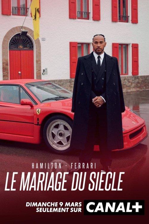 Hamilton-Ferrari: The Marriage of the Century 2025 official movie poster