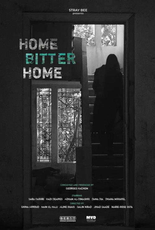 Home Bitter Home 2026 official movie poster