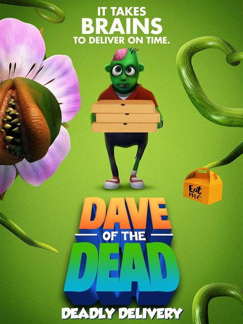 Dave of the Dead: Deadly Delivery 2021 official movie poster