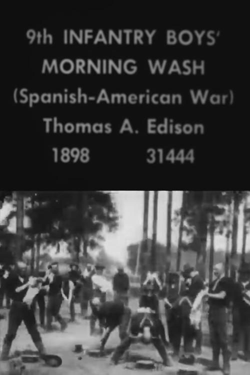9th Infantry Boys' Morning Wash 1898 official movie poster