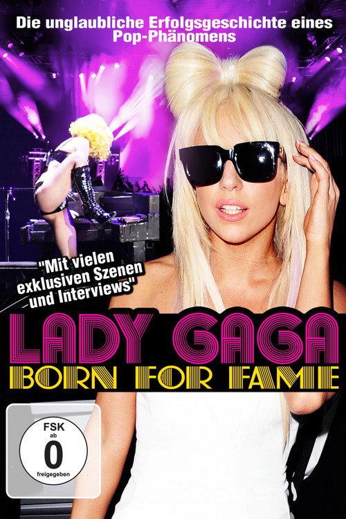 Lady Gaga: Born for Fame 2011 official movie poster