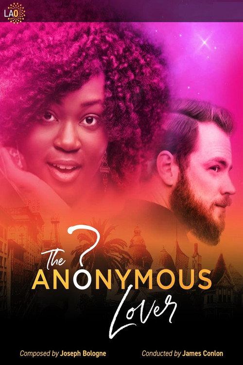 The Anonymous Lover — LA Opera 2020 official movie poster