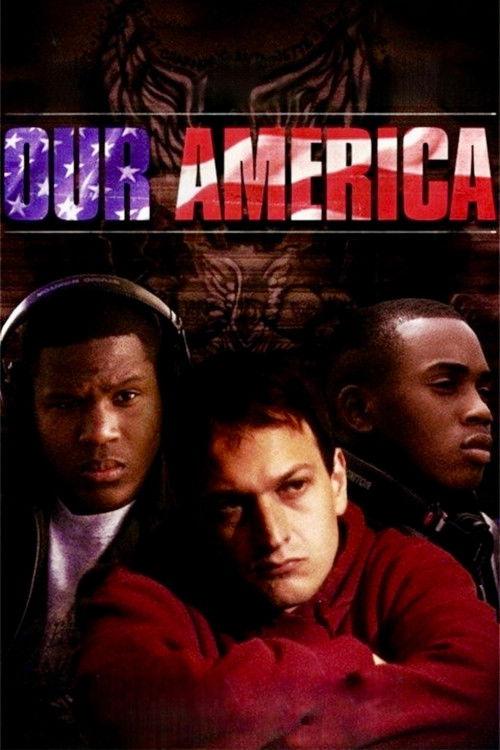 Our America 2002 official movie poster