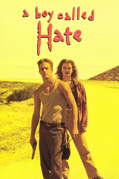 A Boy Called Hate 1996 official movie poster
