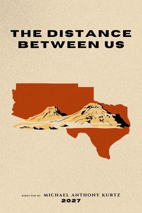 The Distance Between Us  official movie poster