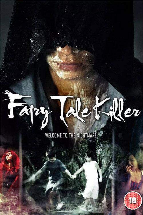 Fairy Tale Killer 2012 official movie poster