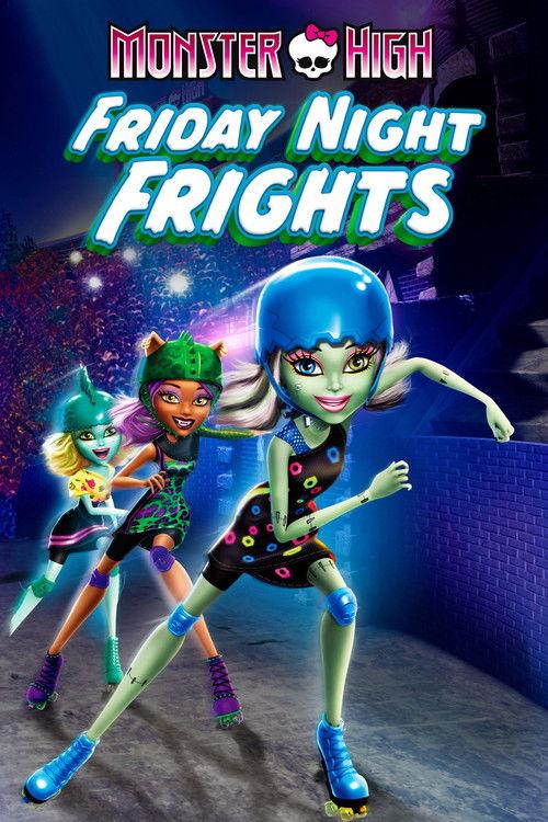 Monster High: Friday Night Frights 2012 official movie poster