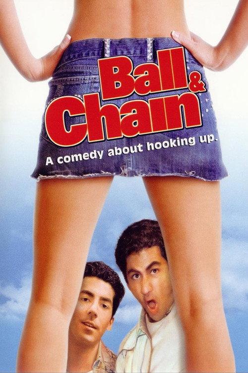 Ball and Chain 2004 official movie poster