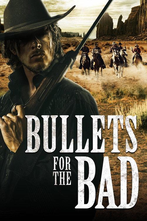Bullets for the Bad 2023 official movie poster
