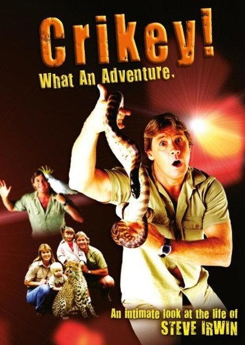 Crikey! What an Adventure 2008 official movie poster