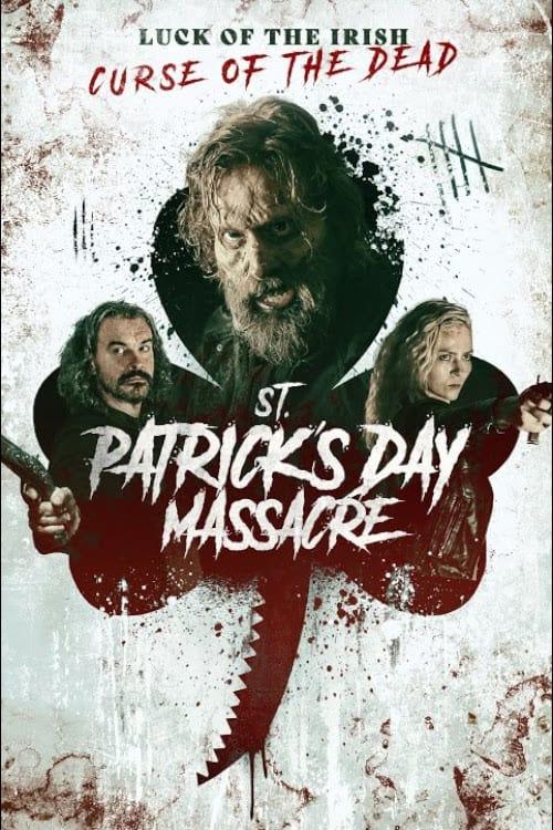 St. Patrick's Day Massacre 2025 official movie poster