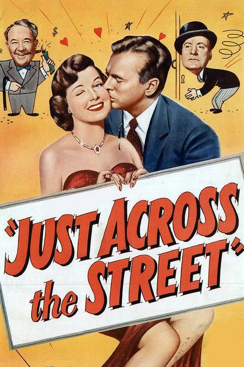 Just Across the Street 1952 official movie poster