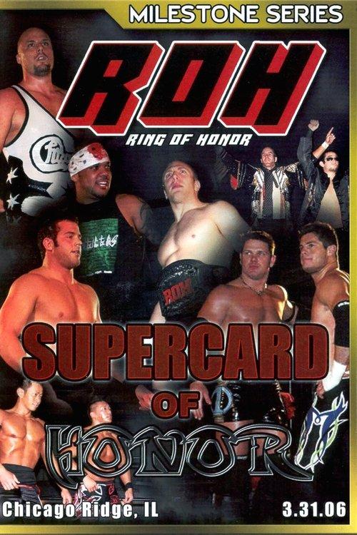 ROH: Supercard of Honor 2006 official movie poster