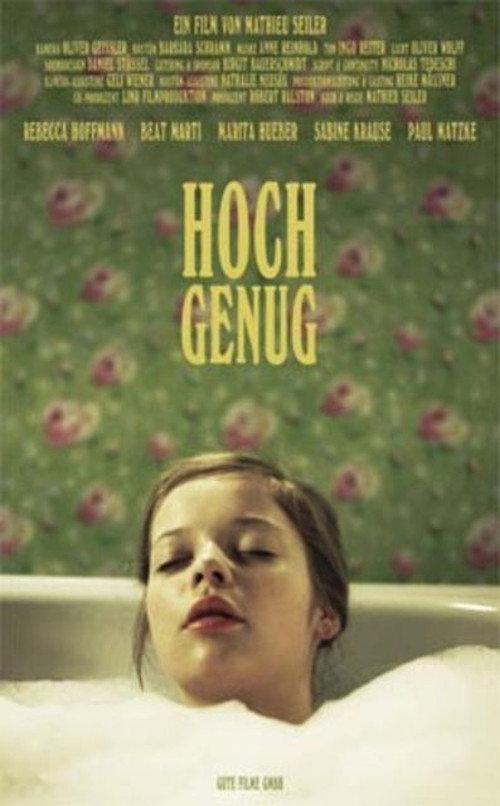 Hoch genug 2006 official movie poster