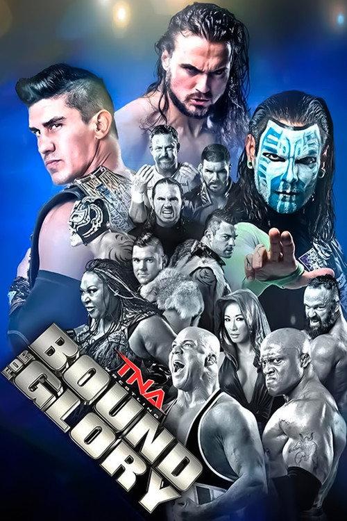 TNA Bound for Glory 2015 2015 official movie poster
