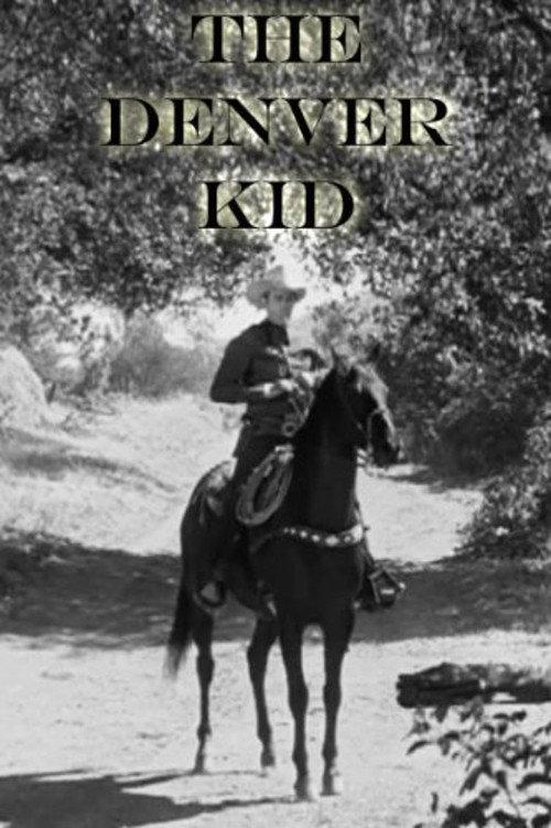 The Denver Kid 1948 official movie poster