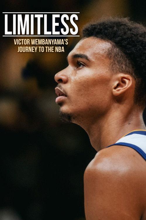 LIMITLESS: Victor Wembanyama's Journey to the NBA 2023 official movie poster